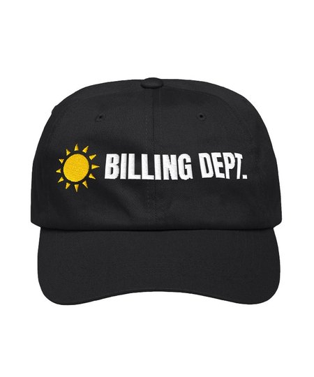 Billing Dept. embroidered dad hat