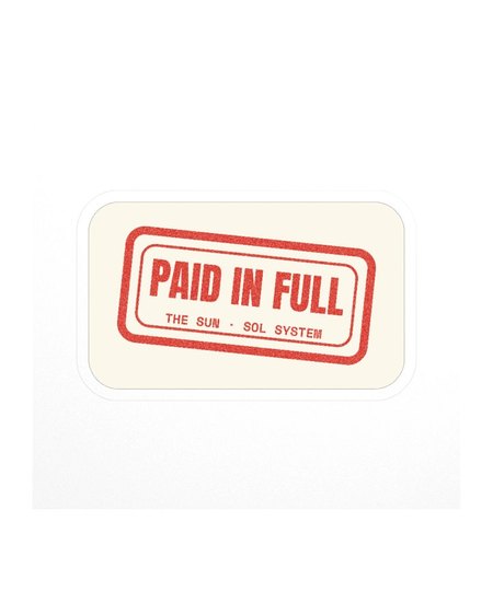 PAID IN FULL stamp sticker