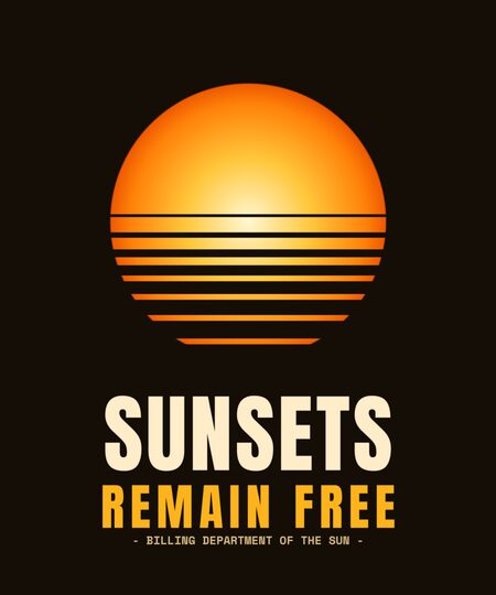 Sunsets Remain Free tee design